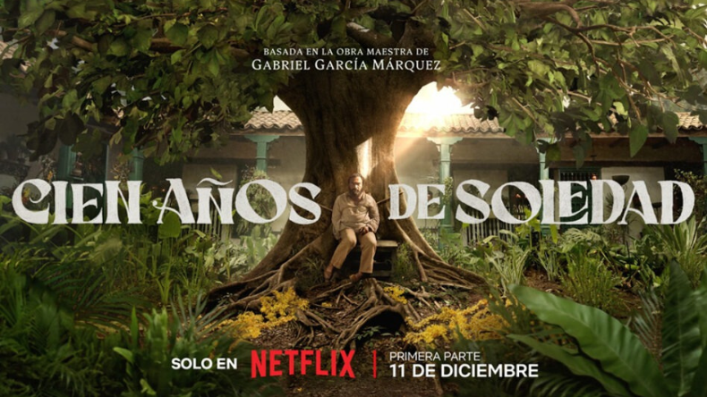Cien Años de Soledad’: La Serie que Revive Macondo en Netflix